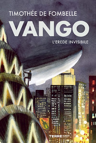 Vango. L'erede invisibile.