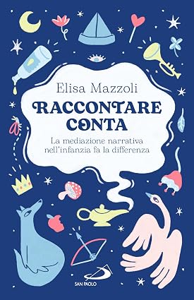 Raccontare Conta. La mediazione narrativa nell'infanzia fa la differenza.