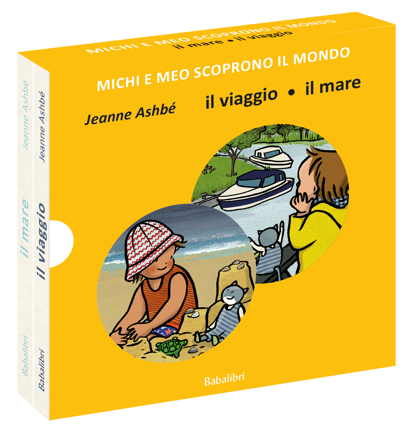 Il viaggio - Il mare. Michi e Meo scoprono il mondo.