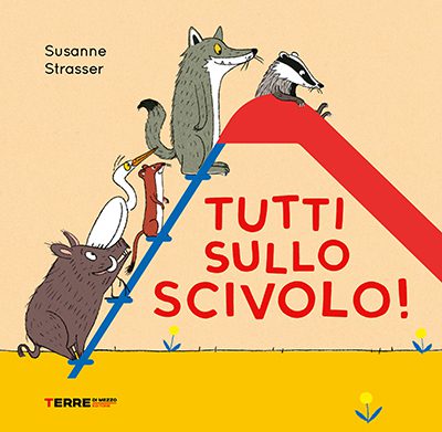Tutti sullo scivolo