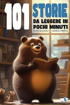 101 storie da leggere in pochi minuti