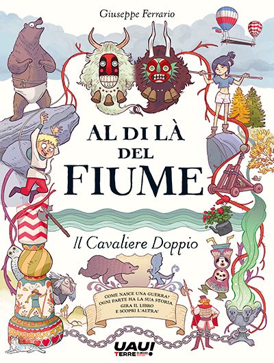 Al di là del fiume. Il grande arbusto-il cavaliere doppio