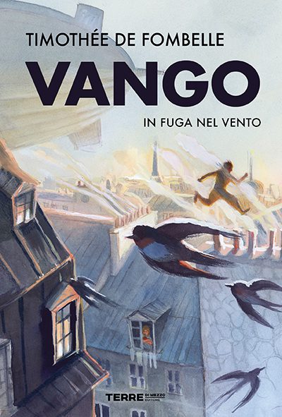 Vango. In fuga nel vento.