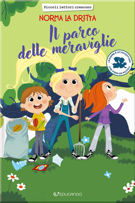 Il parco delle meraviglie. Norma la dritta.