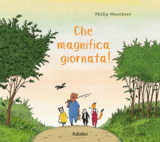 Che magnifica giornata!