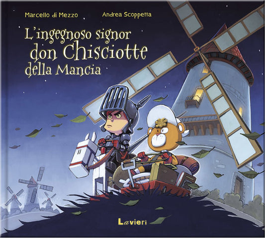 L'ingegnoso signor don Chisciotte della Mancia