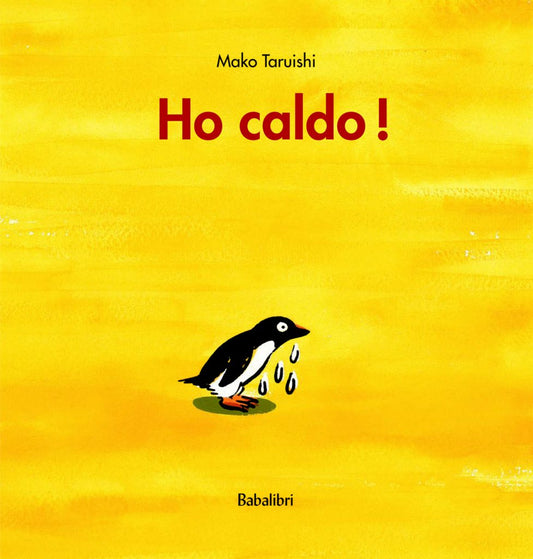 Ho caldo!