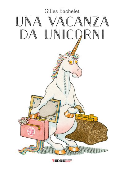 Una vacanza da unicorni