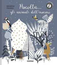 Ascolta. Gli animali dell'inverno.