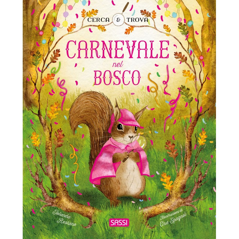 Carnevale nel bosco