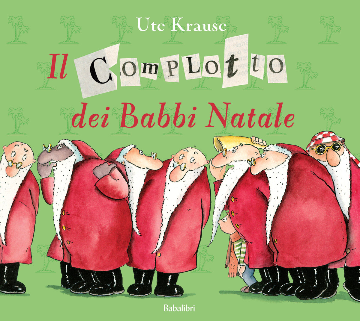 Il complotto dei Babbo Natale
