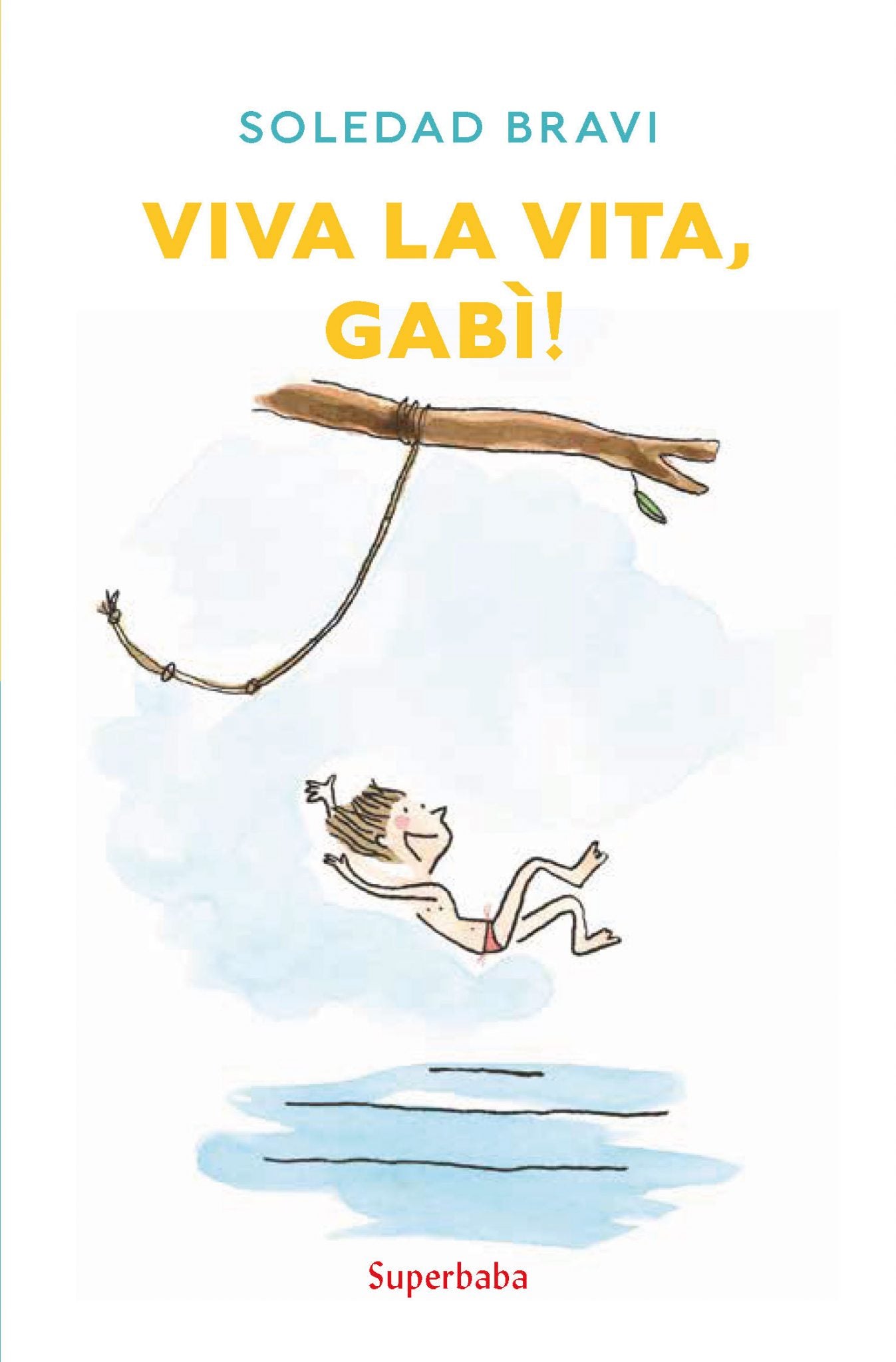 Viva la vita, Gabì