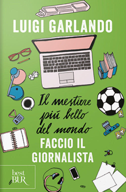Faccio il giornalista