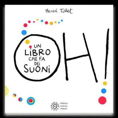 Oh! Un libro che fa dei suoni