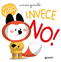 Invece no!
