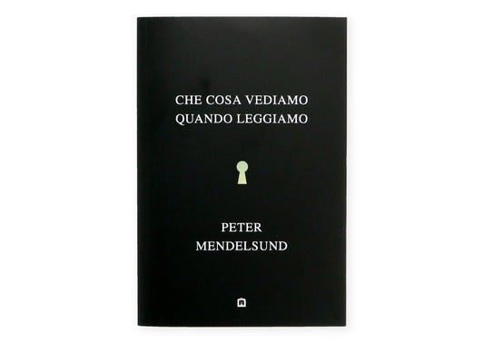 Che cosa vediamo quando leggiamo
