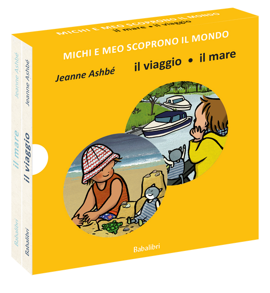 Il viaggio - Il mare. Michi e Meo scoprono il mondo.