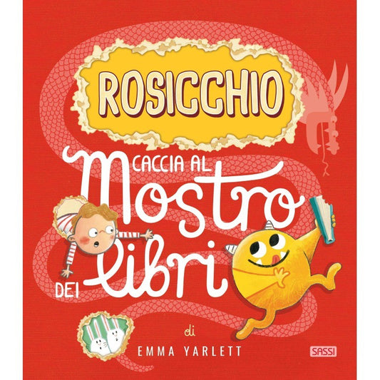 Rosicchio. Caccia al mostro dei libri.