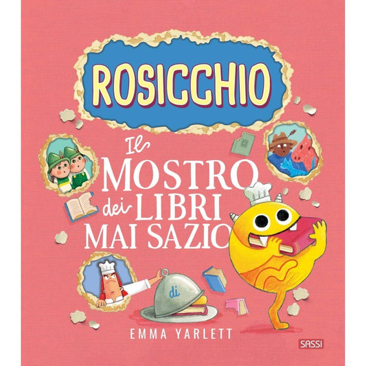 Rosicchio. Il mostro dei libri mai sazio.