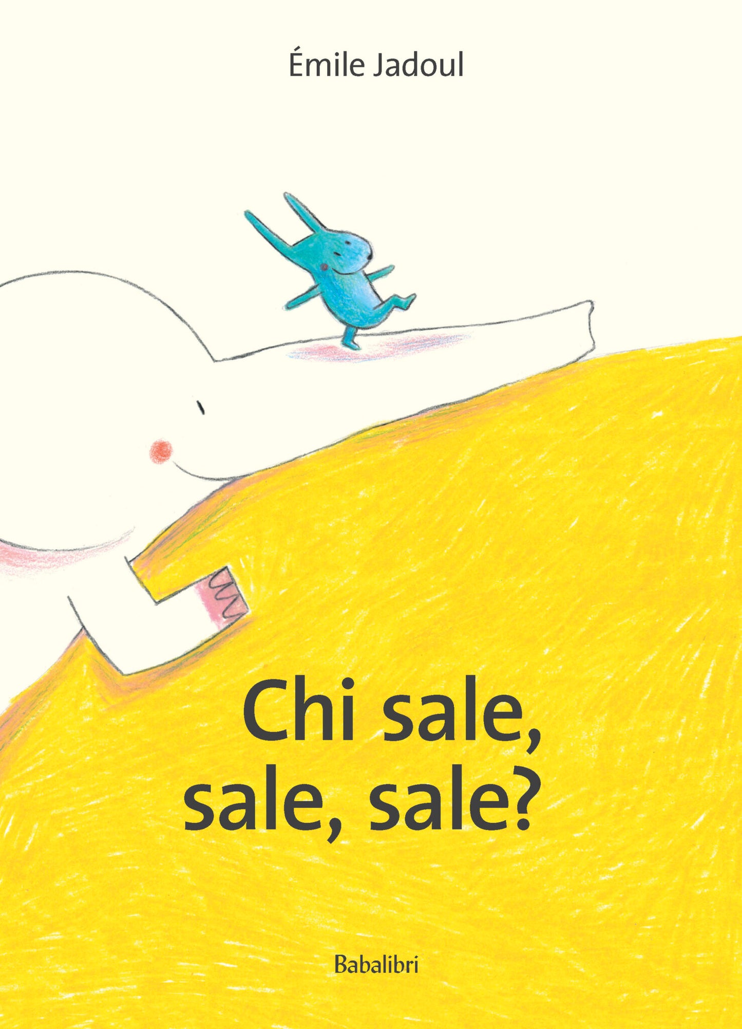 Chi sale, sale, sale?
